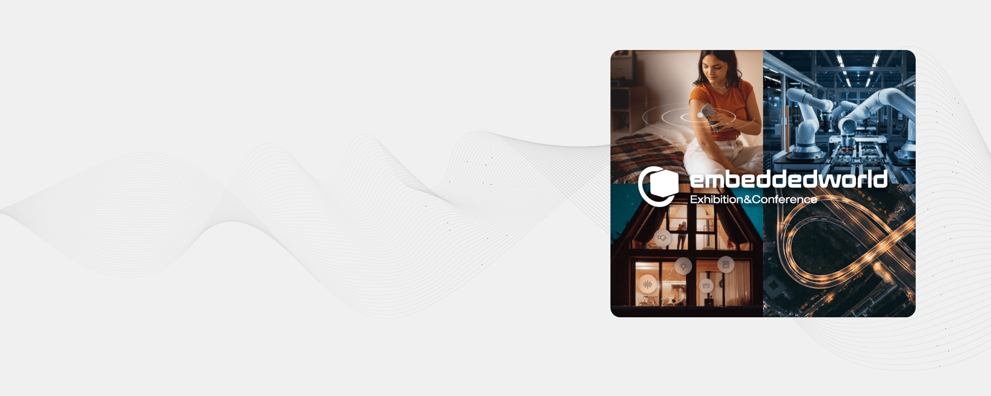  Charting the Connected Future at Embedded World 2023