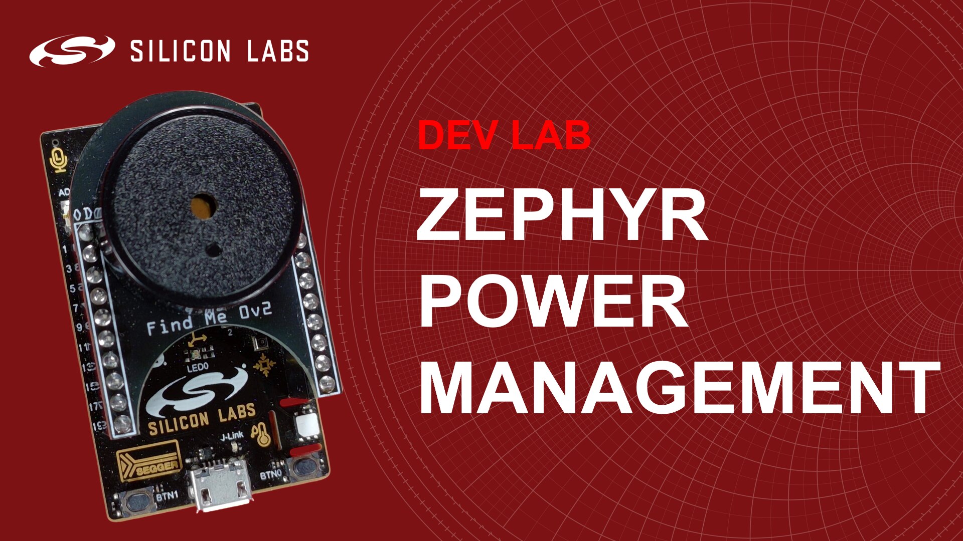 Dev Lab - Using Zephyr Power Management - Silicon Labs